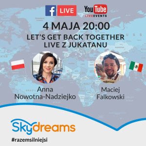 Live z Meksyku - Anna Nowotna-Nadziejko & Maciej Falkowski