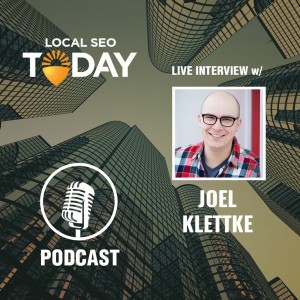 Episode 121: Live interview with Joel Klettke