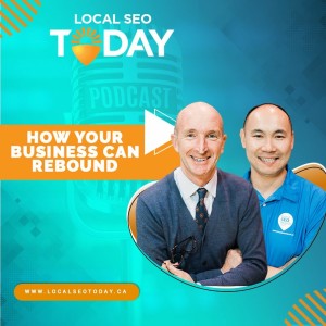 Episode 221: How Your Business Can Rebound Post Pandemic
