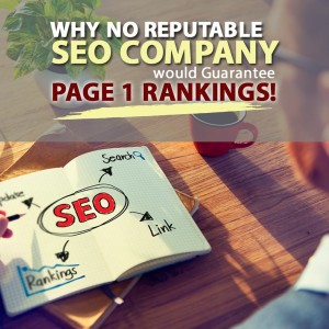 Episode 160: Why No Reputable SEO Company Would Guarantee Page 1 Rankings