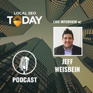 Episode 149: Live Interview with Jeff Weisebein