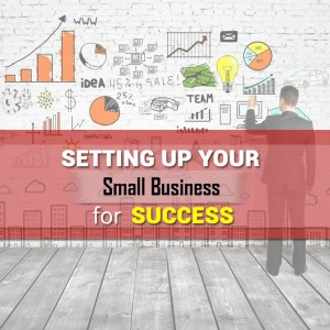 Episode 38: Setting Up Your Small Business for Success