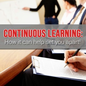 Episode 107: Continuous Learning How It Can Help Set You Apart
