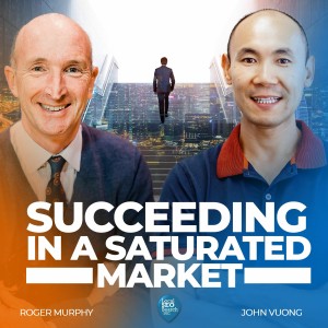 Episode 225: How to Succeed in a Saturated Market
