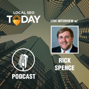 Episode 122: Live Interview With Rick Spence