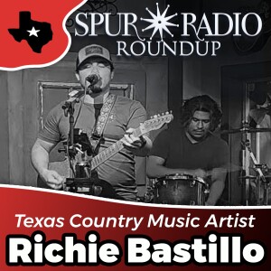Spur Radio Roundup - Richie Bustillo Interview