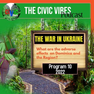 The War in Ukraine - What are the Adverse Effects on Dominica and the Region?