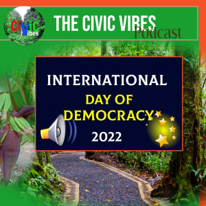 International  Day of Democracy , Sept. 15 2022