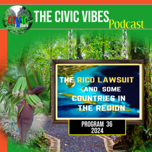 The Ramifications of The Rico Lawsuit on Some Countries in the Region