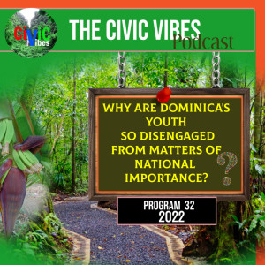 Why are Dominica’s Youth so Disengaged from Matters of National Importance?