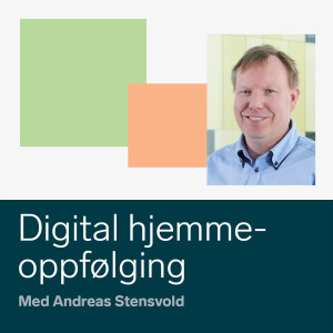 Kreftpasienter og digital hjemmeoppfølging ved Sykehuset Østfold