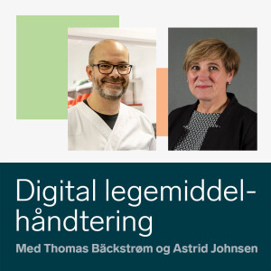 Veien videre for digital legemiddelhåndtering