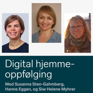 Økt trygghet og mestring med digital hjemmeoppfølging