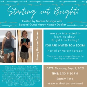 Starting Out Bright  - Hosted by Noreen Savage with special guest, Marcy Hansen Decker