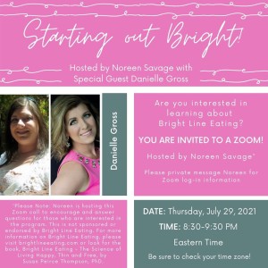 Starting Out Bright  - Hosted by Noreen Savage with special guest, Danielle Gross