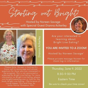 Starting Out Bright - hosted by Noreen Savage with special guest, Dianna Ackerley