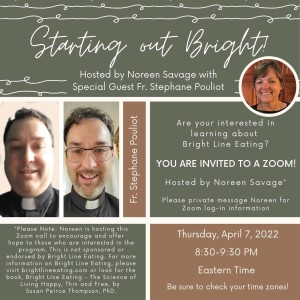 Starting Out Bright - hosted by Noreen Savage with special guest, Fr. Stephane Pouliot