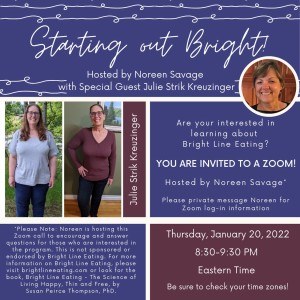 Starting Out Bright - hosted by Noreen Savage with special guest, Julie Strik Kreuzinger