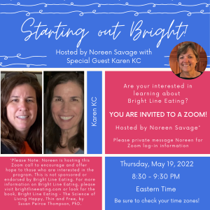 Starting Out Bright - hosted by Noreen Savage with special guest, Karen KC