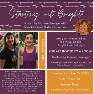 Starting Out Bright - hosted by Noreen Savage with special guest, Katie Lesmerises