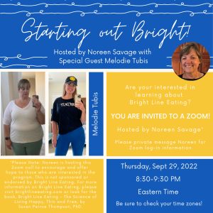 Starting Out Bright - hosted by Noreen Savage with special guest, Melodie Tubis