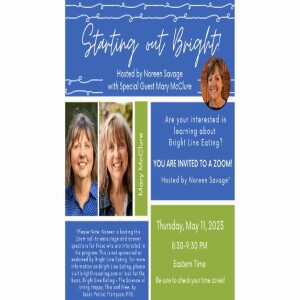 Starting Out Bright - hosted by Noreen Savage with special guest, Mary McClure