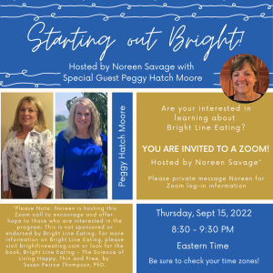 Starting Out Bright - hosted by Noreen Savage with special guest, Peggy Hatch Moore