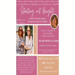 Starting Out Bright - hosted by Noreen Savage with special guest, Pat Hatfield