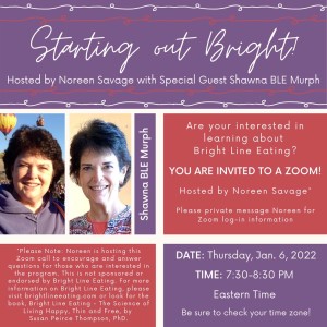 Starting Out Bright - hosted by Noreen Savage with special guest, Shawna BLE Murph