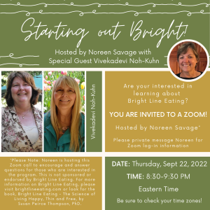 Starting Out Bright - hosted by Noreen Savage with special guest, Vivekadevi Noh-Kuhn