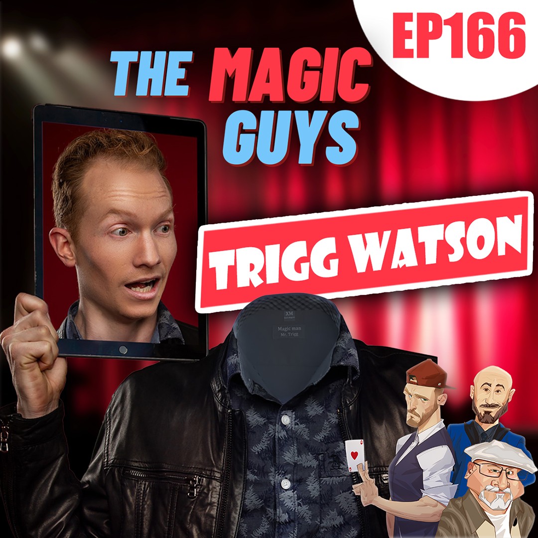 Tech Wizard Trigg Watson Hangs Out With The Magic Guys! #166