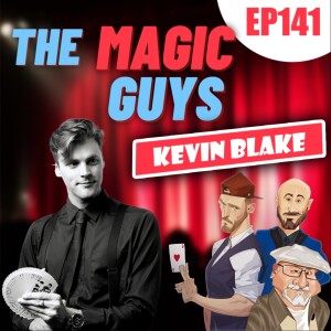 Kevin Blake Hangs Out With The Magic Guys #141