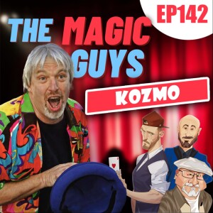Kozmo Hangs Out With The Magic Guys #142