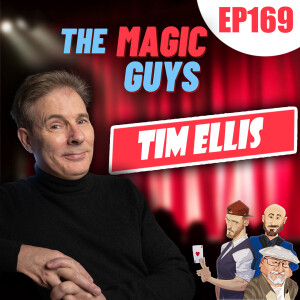 Tim Ellis Hangs Out With The Magic Guys! #169