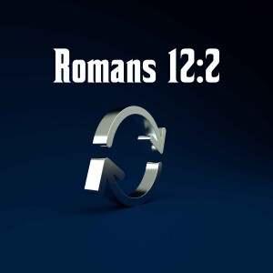 The Great Mind Shift: Updating Romans 12:2