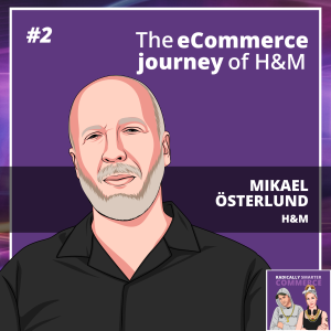 2. The eCommerce journey of H&M