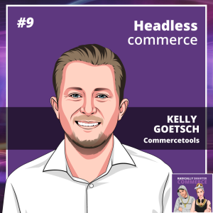 9. Headless commerce