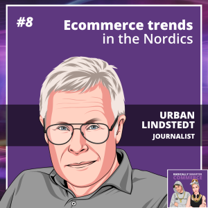 8. Ecommerce trends in the Nordics