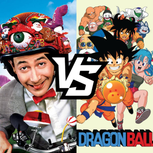 1986 TV - Pee-wee's Playhouse Vs. Dragon Ball!