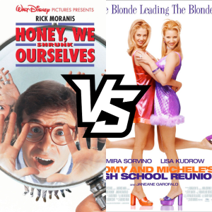1997 Movies - Honey, We Shrunk Ourselves Vs. Romy and Michele’s High School Reunion!