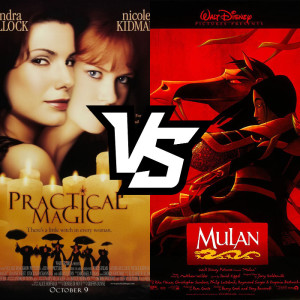 1998 Movies - Practical Magic Vs. Mulan!