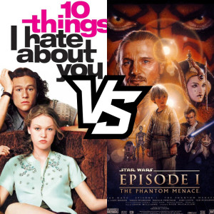 1999 Movies - 10 Things I Hate About You Vs. Star Wars: Episode I -- The Phantom Menace!