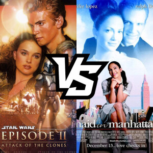 2002 Movies - Star Wars: Episode II – Attack of the Clones Vs. Maid in Manhattan!