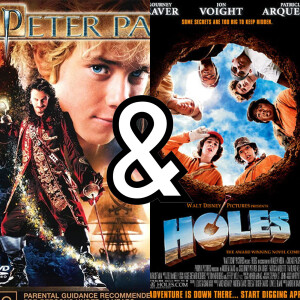 2003 Movies - Peter Pan & Holes!