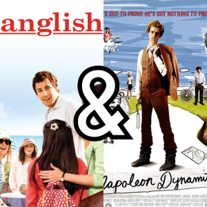 2004 Movies - Spanglish & Napoleon Dynamite!