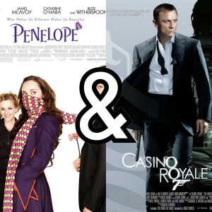 2006 Movies - Penelope & Casino Royale!