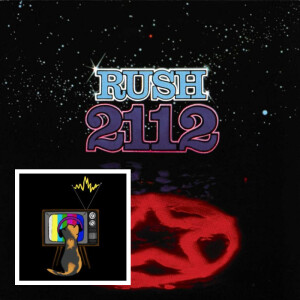 Concept Album Spotlight - Rush's 2112!