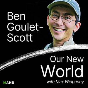 Ben Goulet-Scott - Empowering Others