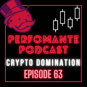 CRYPTO DOMINATION - Performante Podcast Ep63