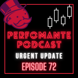 URGENT UPDATE - Performante Podcast Ep72